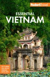 Fodor's Essential Vietnam (ISBN: 9781640977457)
