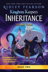 Kingdom Keepers: Inheritance: Villains' Realm (ISBN: 9781484785584)