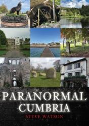 Paranormal Cumbria (ISBN: 9781398118751)