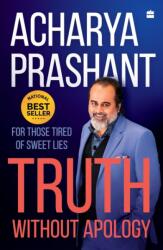 Truth without Apology (ISBN: 9789369896578)