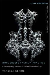Borderless Fashion Practice (ISBN: 9781978834361)
