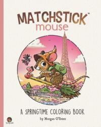 Matchstick Mouse (ISBN: 9798375402215)