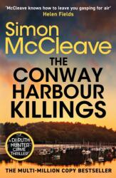 The Conway Harbour Killings (ISBN: 9781835981832)