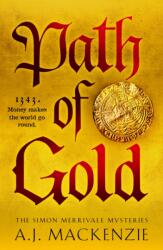 Path of Gold (ISBN: 9781804366905)