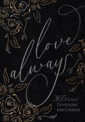 Love Always (ISBN: 9781424565719)