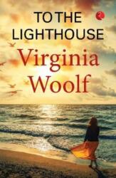 To The Lighthouse (ISBN: 9789355200341)