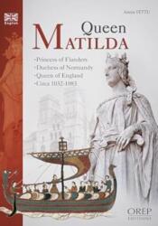 Queen Matilda (ISBN: 9782815109314)