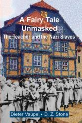 A Fairy Tale Unmasked (ISBN: 9781912676569)