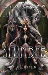 Restless Slumber (ISBN: 9781733461672)
