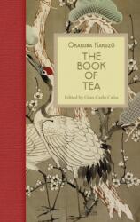 The Book of Tea (ISBN: 9788833670560)