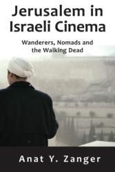 Jerusalem in Israeli Cinema (ISBN: 9781912676224)