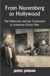 From Nuremberg to Hollywood (ISBN: 9781912676897)
