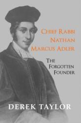 Chief Rabbi Nathan Marcus Adler (ISBN: 9781912676583)