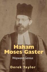 Haham Moses Gaster (ISBN: 9781803710020)
