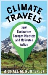 Climate Travels (ISBN: 9780231205894)
