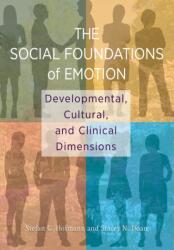 The Social Foundations of Emotion (ISBN: 9781433829277)