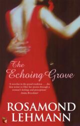 The Echoing Grove (ISBN: 9781844083121)