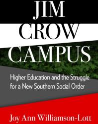 Jim Crow Campus (ISBN: 9780807759127)
