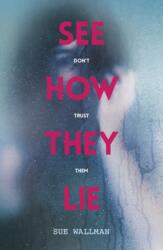 See How They Lie (ISBN: 9781407165387)