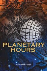 Planetary Hours (ISBN: 9781910531051)