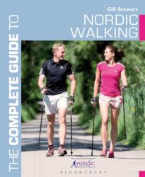 Complete Guide to Nordic Walking (ISBN: 9781408186572)