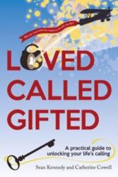 Loved, Called, Gifted (ISBN: 9781909728349)