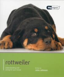 Rottweiler - Dog Expert (ISBN: 9781906305628)