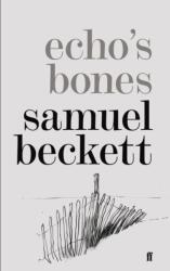 Echo's Bones (ISBN: 9780571246380)