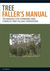Tree Faller's Manual - ForestWorks (ISBN: 9780643101548)
