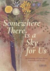 Somewhere There Is A Sky For Us (ISBN: 9781913917876)