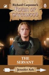 Robin of Sherwood - The Servant (ISBN: 9780722355633)