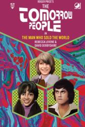 The Tomorrow People - The Man Who Sold the World (ISBN: 9780722354094)