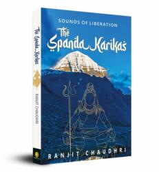 Sounds of Liberation, The Spanda Karikas (ISBN: 9789354401701)