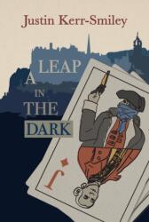 Leap in the Dark (ISBN: 9781916556737)