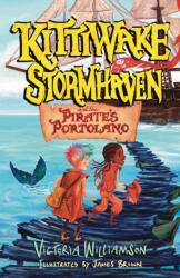 Kittiwake Stormhaven and the Pirate's Portolano (ISBN: 9780722355732)