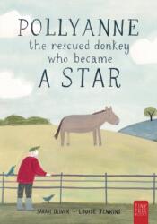 Pollyanne - the Rescued Donkey Who Became a Star (ISBN: 9780722355688)