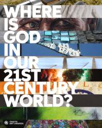 Where is God in our 21st-Century World? (ISBN: 9781909728905)