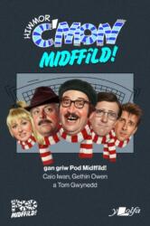 Hiwmor C'mon Midffild! (ISBN: 9781800997677)