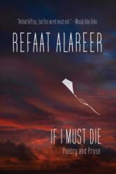 If I Must Die (ISBN: 9781682196618)