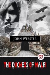 The Duchess Of Malfi (ISBN: 9789357486811)