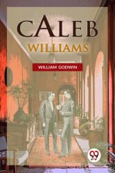 Caleb Williams (ISBN: 9789357274357)