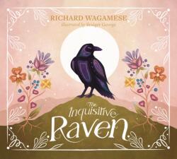 The Inquisitive Raven (ISBN: 9781771624497)