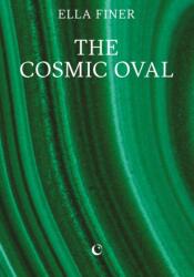 The Cosmic Oval (ISBN: 9781068240904)