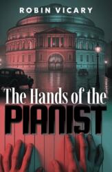 The Hands of the Pianist (ISBN: 9781917673433)
