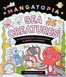 Mangatopia Sea Creatures (ISBN: 9781035083688)