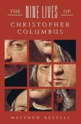The Nine Lives of Christopher Columbus (ISBN: 9781324086932)