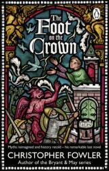 The Foot on the Crown (ISBN: 9781804992579)