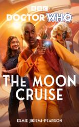 Doctor Who: The Moon Cruise (ISBN: 9781785949777)