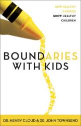 Boundaries with Kids - Henry Cloud (ISBN: 9780310243151)