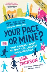 Your Pace or Mine? 10th Anniversary Edition (ISBN: 9781837998791)